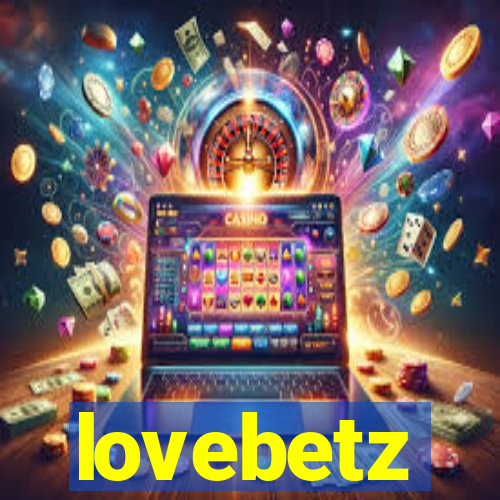 lovebetz