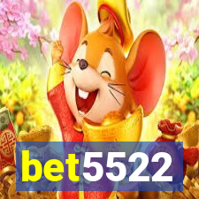 bet5522