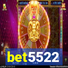 bet5522