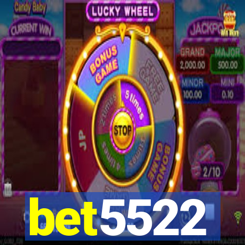 bet5522