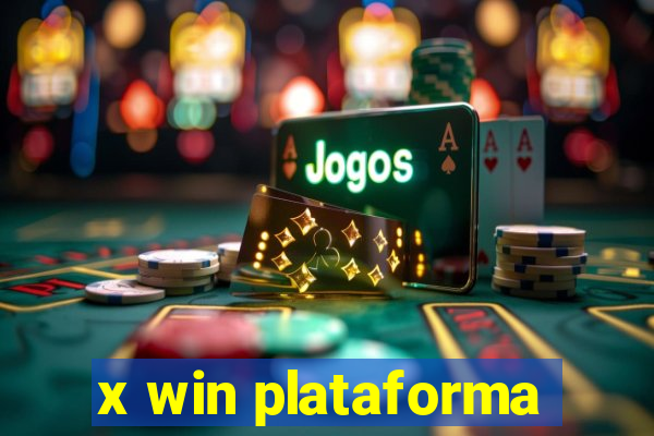 x win plataforma