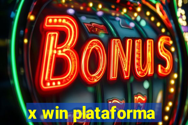 x win plataforma