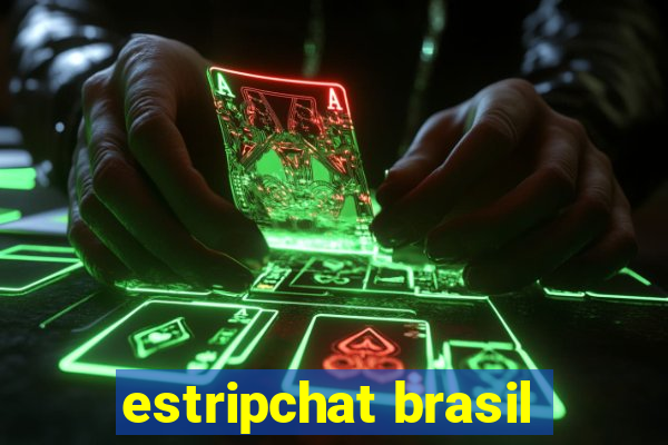 estripchat brasil