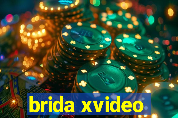 brida xvideo