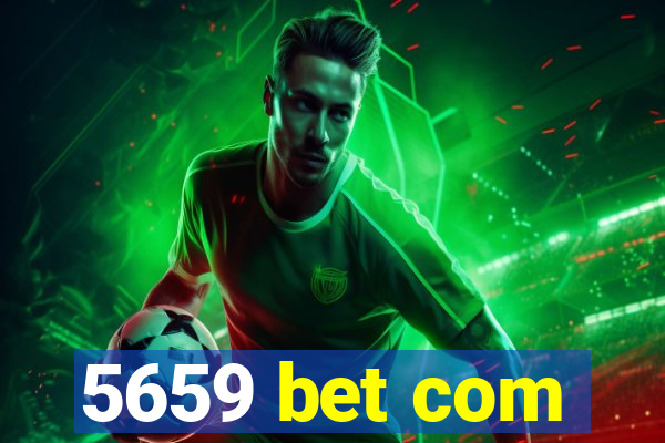 5659 bet com