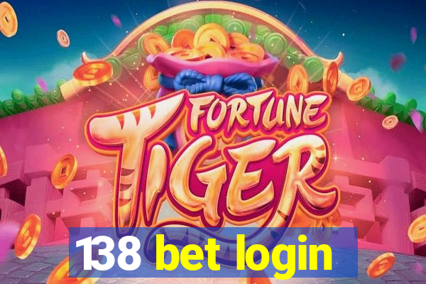 138 bet login