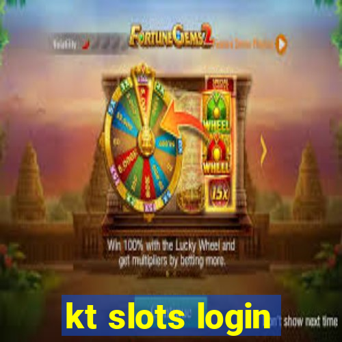 kt slots login