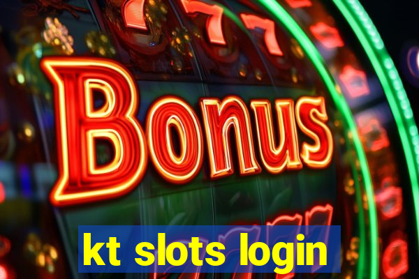 kt slots login