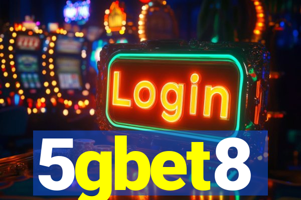 5gbet8