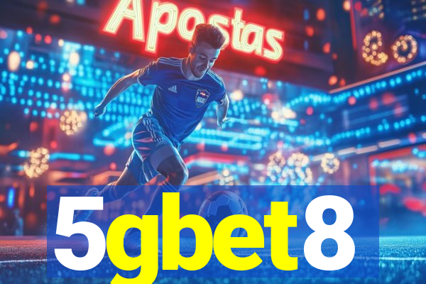 5gbet8