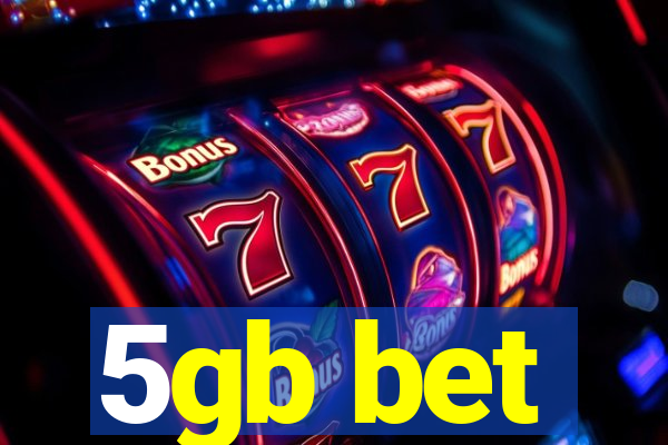 5gb bet