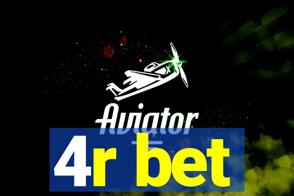 4r bet