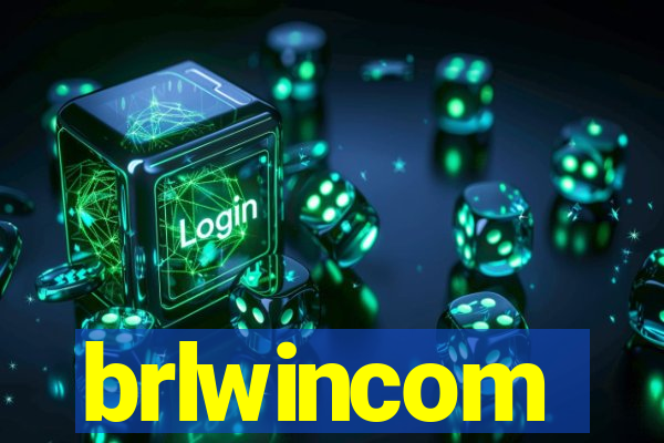 brlwincom