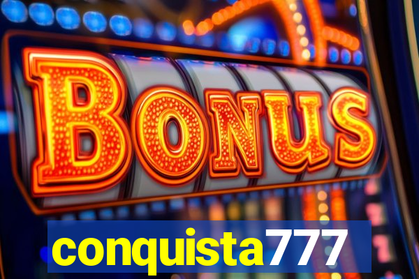 conquista777