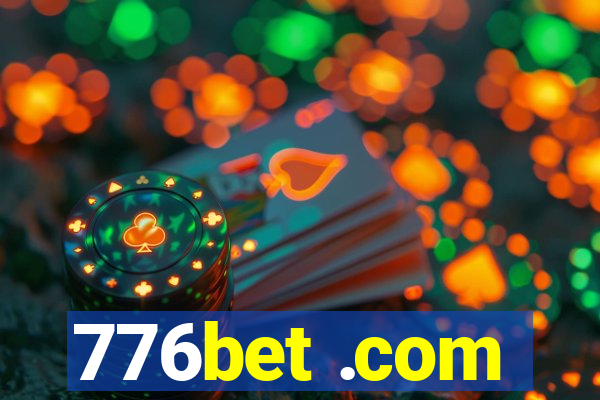 776bet .com