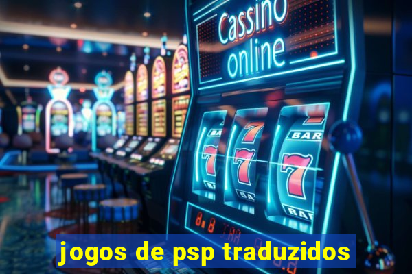 jogos de psp traduzidos