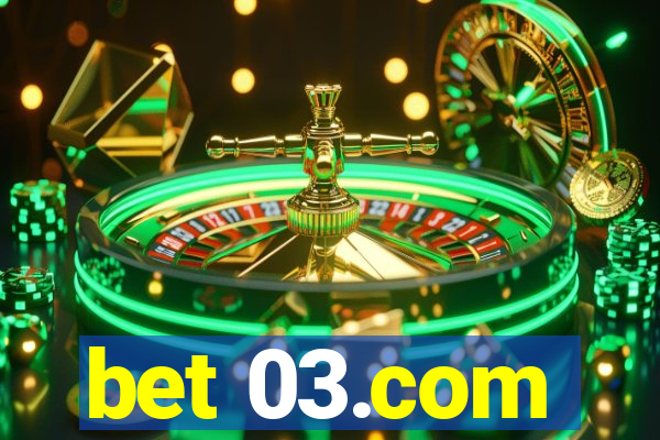 bet 03.com