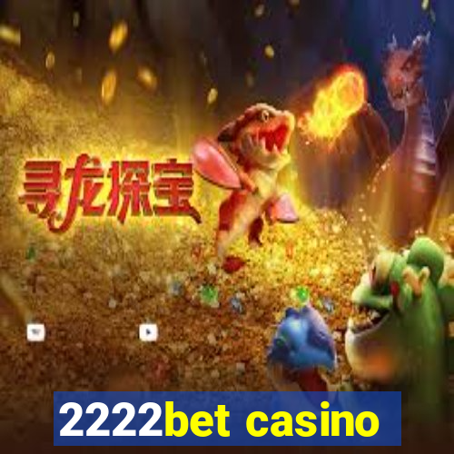 2222bet casino