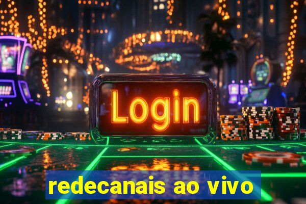 redecanais ao vivo