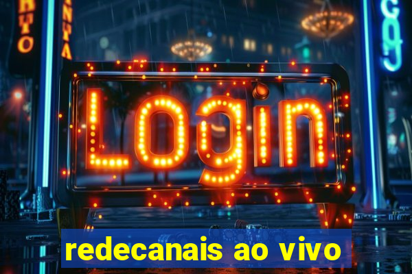 redecanais ao vivo