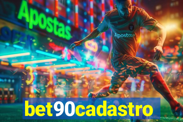 bet90cadastro