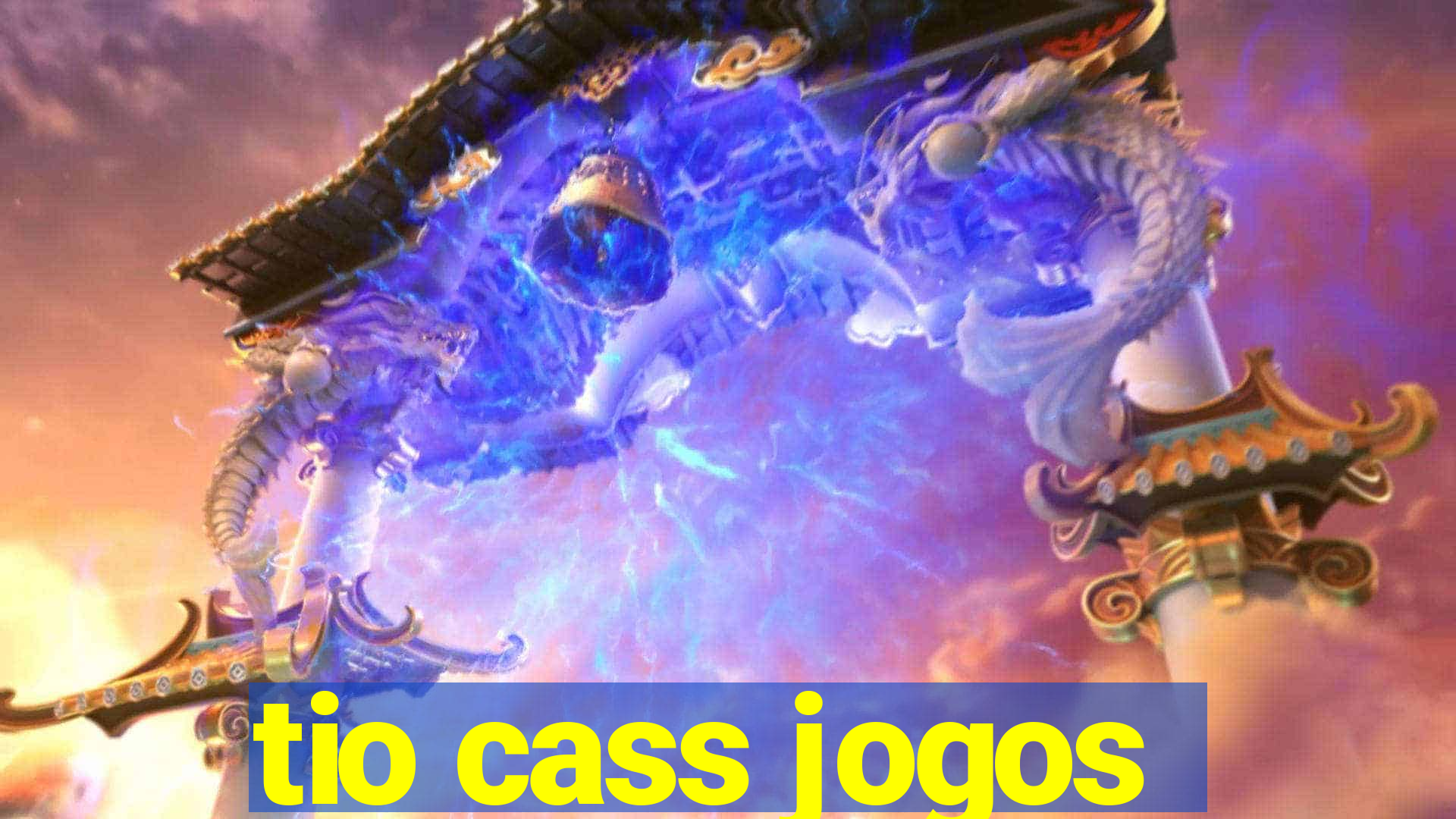 tio cass jogos