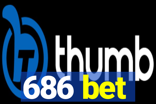 686 bet