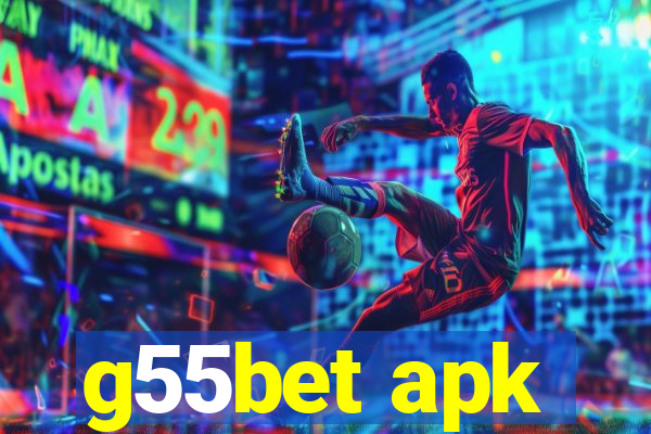 g55bet apk