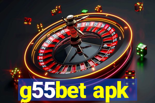 g55bet apk