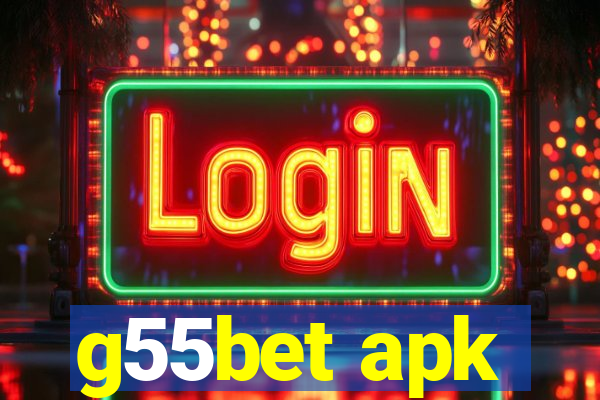 g55bet apk