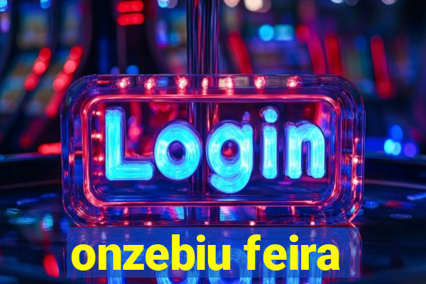 onzebiu feira