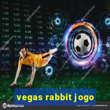 vegas rabbit jogo