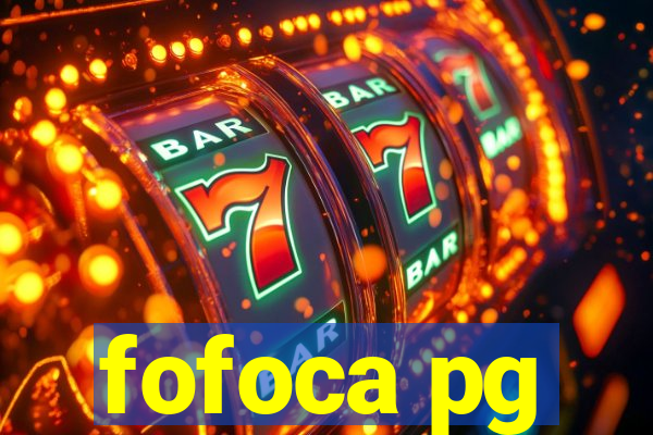 fofoca pg