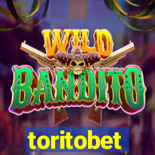 toritobet