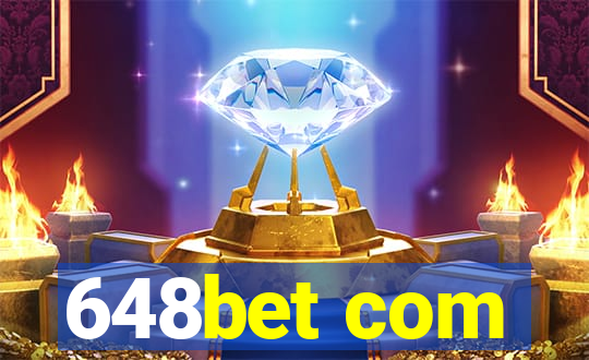 648bet com