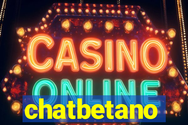 chatbetano