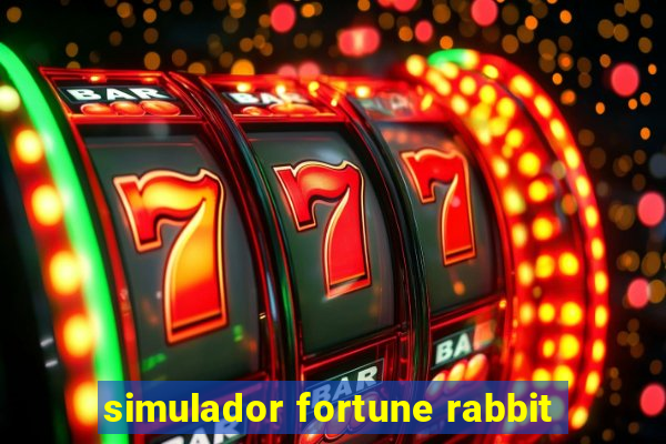 simulador fortune rabbit