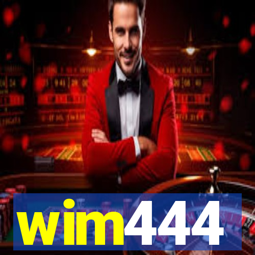 wim444