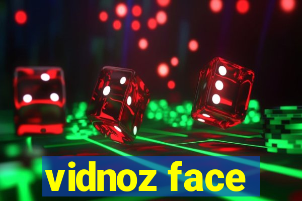 vidnoz face