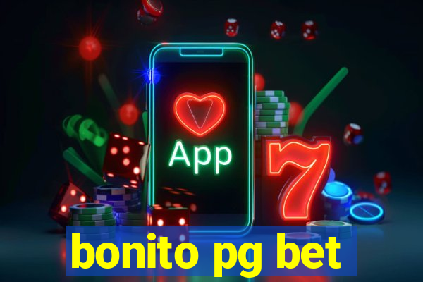 bonito pg bet