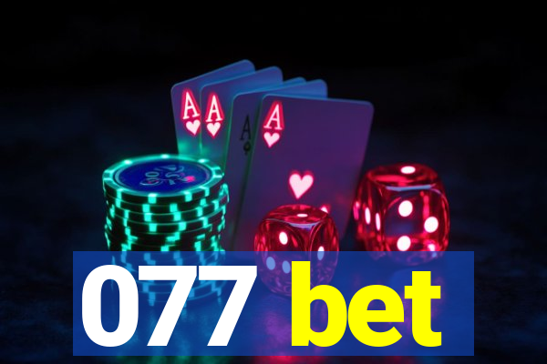 077 bet