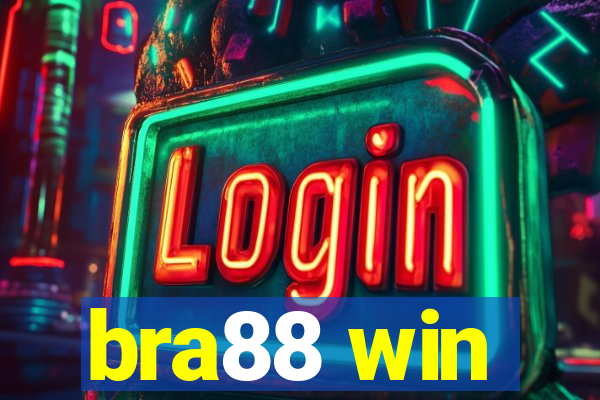 bra88 win