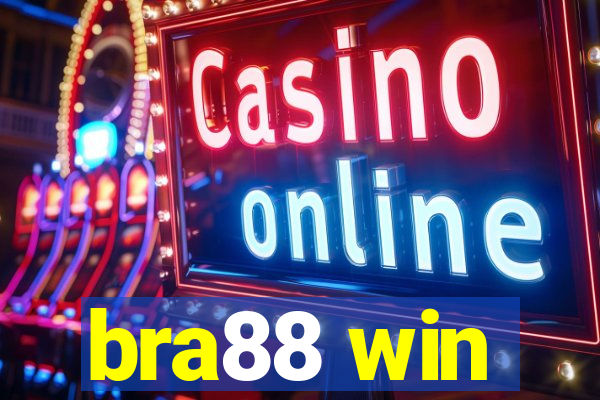 bra88 win