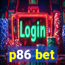 p86 bet