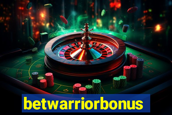 betwarriorbonus