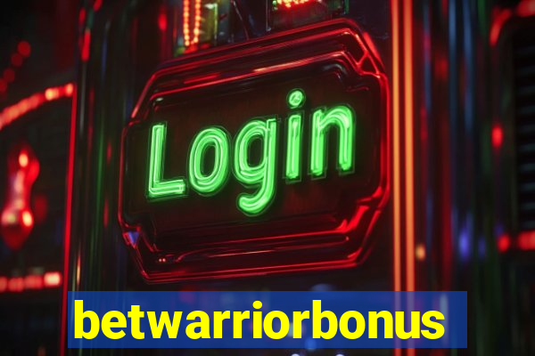 betwarriorbonus