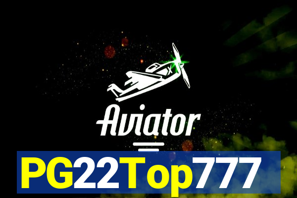 PG22Top777