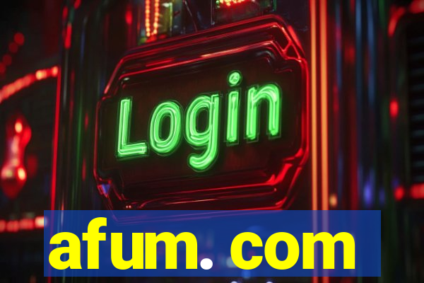 afum. com