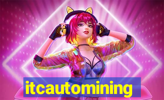 itcautomining