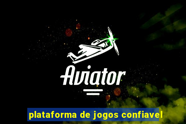 plataforma de jogos confiavel